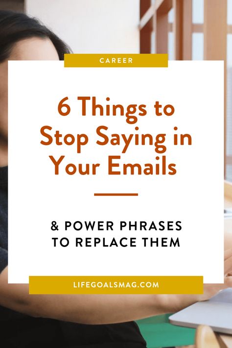 What to stop saying in your emails and power words to replace them. Email etiquette is important in having your boss and coworkers taking you seriously as a young professional. Write Emails Like A Boss, How To Respond To Emails Like A Boss, Email Responses Like A Boss, How To Email Like A Boss, Email Like A Professional, Work Email Responses, Professional Email Responses, Work Email Etiquette, Email Etiquette Professional