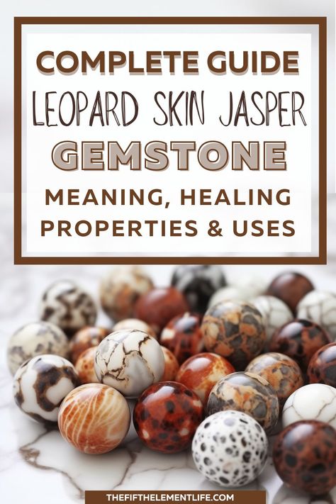 Explore the enigmatic Leopard Skin Jasper, and uncover its meaning, healing properties & uses! This fierce stone can empower you with strength and protection while guiding you on your spiritual journey. Embrace your wild side and step into a world of positive energy and harmony. #leopardskinjasper #jasper #gemstones #leopardjasper Leopard Skin Jasper Crystal Meaning, Leopardskin Jasper Meaning, Jasper Stone Meaning, Jasper Meaning, Leopard Jasper, Leopard Skin Jasper, Emotional Strength, Crystals Healing Properties, Leopard Skin