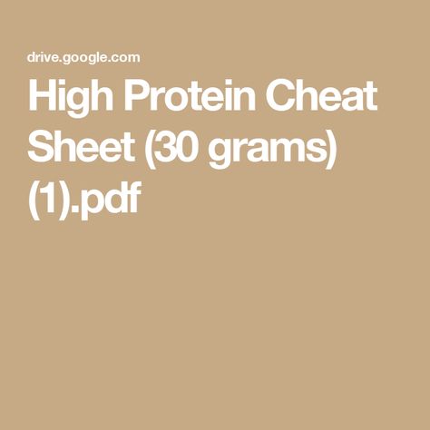 High Protein Cheat Sheet (30 grams) (1).pdf Protein Cheat Sheet, Cheet Sheet, Egg Calories, Egg White Protein, 30 Grams Of Protein, Healthy Protein Snacks, Cook Chicken Breast, Cooking Turkey, 200 Calories