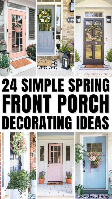 24 Simple Spring Front Porch Decorating Ideas Small Front Porch Decor, Easter Front Porch, Spring Front Porch Decor, Front Porch Decorating Ideas, Spring Outdoor Decor, Small Porch Decorating, Easter Porch Decor, Summer Front Porch Decor, Spring Door Decoration