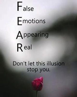 Don’t let fear take control of you.  You just need to dig deep and find the courage to make it happen. Fear Is An Illusion, Losing Loved Ones, Illusion Quotes, Beautiful Messages, Release Fear, Fear Quotes, Meaningful Pictures, Beautiful Thoughts, Psychic Medium