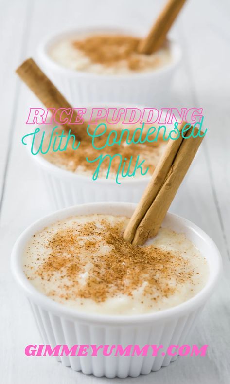 Rice Pudding With Condensed Milk - Gimme Yummy Recipes Rice Pudding Recipe With Condensed Milk, Rice Pudding With Condensed Milk, Pudding With Condensed Milk, Sweet Rice Pudding, Rice Pudding Recipe, Sweet Rice, Condensed Milk Recipes, Homemade Recipe, Rice Pudding