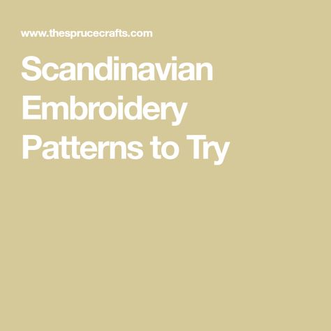 Scandinavian Embroidery Patterns to Try Scandinavian Embroidery Patterns Free, Scandinavian Cross Stitch Patterns Free, Scandinavian Cross Stitch Patterns, Scandinavian Embroidery, Swedish Embroidery, Embroidery Sampler, Basic Embroidery Stitches, Dala Horse, Embroidery Gifts