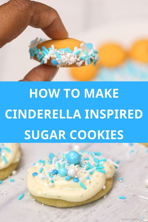 Cinderella Cookies, Cookies With Sprinkles, Frosted Sugar Cookies, Homemade Sugar Cookies, Yummy Sugar Cookies, Movie Snacks, Cinderella Party, Cinderella Birthday, Sugar Cookie Frosting