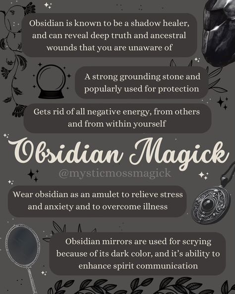 Obsidian can be a strong wound opener so be prepared when using it. It helps us to discover and heal parts of our shadows we might not be aware of and can also relieve and emotional distress around the topic. Obsidian is a powerful tool for witchcraft because it boosts communication to spirits making it a great stone for pendulums and scrying mirrors. 🪨🌙🧿🍂✨ . . . #obsidian #crystals #scryingmirror #protection #shadowwork #spirits #ancestors #witch #witchy #witches #witchcraft #witchmagazine #... Obsidian Witchcraft, Ancestor Witchcraft, Scrying Witchcraft, Hoodoo Witch, Protection Witchcraft, Pendulum Witchcraft, Witch Magazine, Crystal Knowledge, Crystal Magick