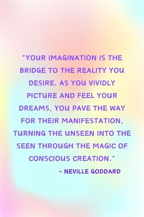 Neville Goddard Feeling Is The Secret, Neville Goddard Imagination, Neville Goddard Quotes Imagination, Live In The End Neville Goddard, Neville Goddard Affirmations, Mental Diet Neville Goddard, Thought Transmission, Quotes Imagination, Neville Goddard Quotes