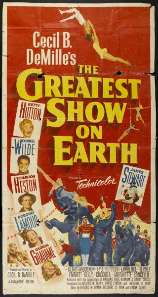 The Greatest Show On Earth, Mgm Las Vegas, Greatest Show On Earth, Classic Films Posters, Iconic Movie Posters, Screen Print Poster, Earth Pictures, Academy Award, Original Movie Posters