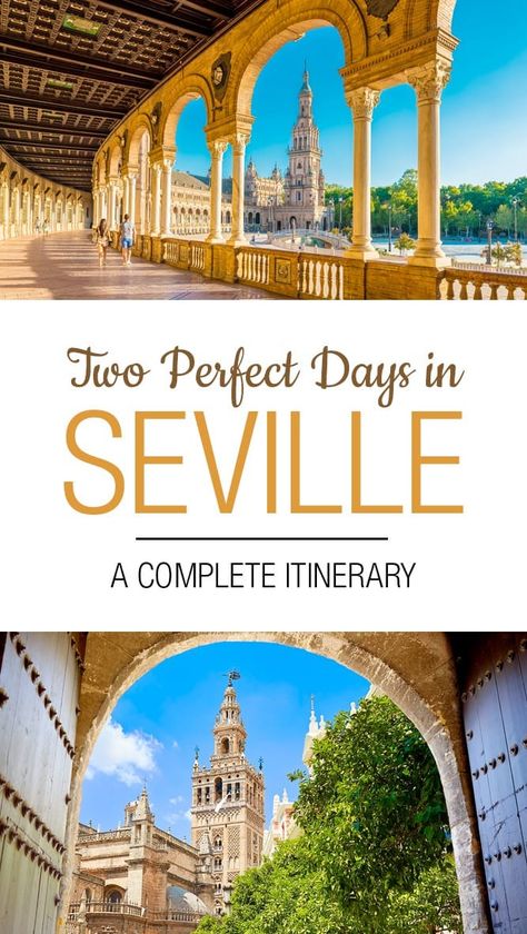 Sevilla Itinerary, Seville Itinerary, Seville Spain Itinerary, Seville Spain Travel, Andalusia Travel, Sevilla Spain, Andalusia Spain, Madrid Travel, Spain Vacation