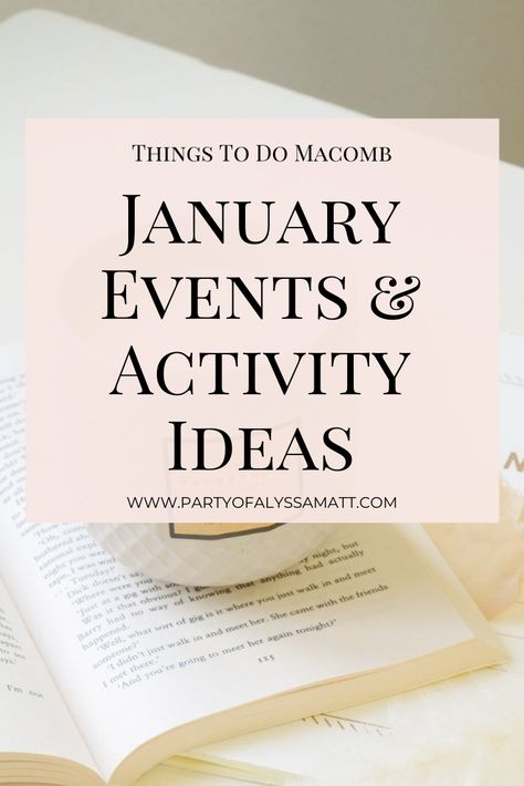 January Event Ideas, Winter Fun Activities, January Events, I Did My Best, Events Activities, Event Activities, Metro Detroit, About Me Blog, Traverse City