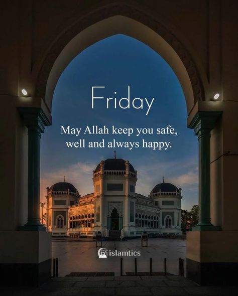 May Allah keep you safe, well & always happy. Dua Wishes, Jumma Mubarak Dua, Dua Quotes, Thank You Allah, Friday Morning Quotes, Jumma Mubarak Quotes, Viral Quotes, Snapchat Quotes, Good Morning Image Quotes