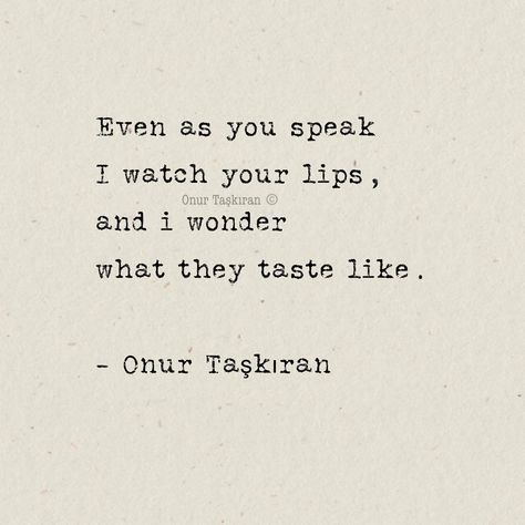 Lips Quotes Poetry, Spicy Poems For Him, Sultry Poetry, Quotes About Lips, Sensual Quote, Sultry Quotes, Sensual Poetry, Sensuality Quotes, Dark Love Poems