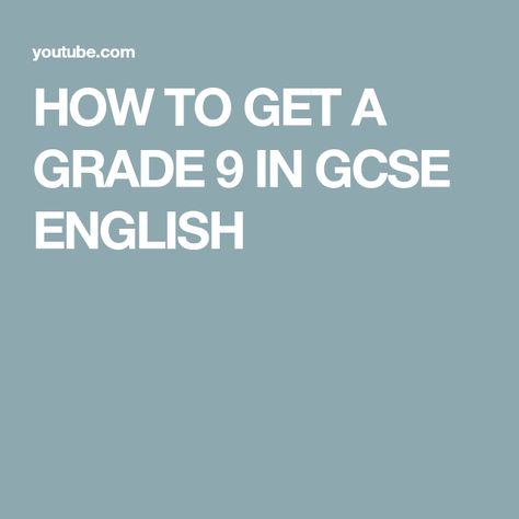 HOW TO GET A GRADE 9 IN GCSE ENGLISH Grade 9 English, Gcse Grades, English Gcse, Gcse Geography, English Exam, A Grade, Grade 9, Geography, Quick Saves