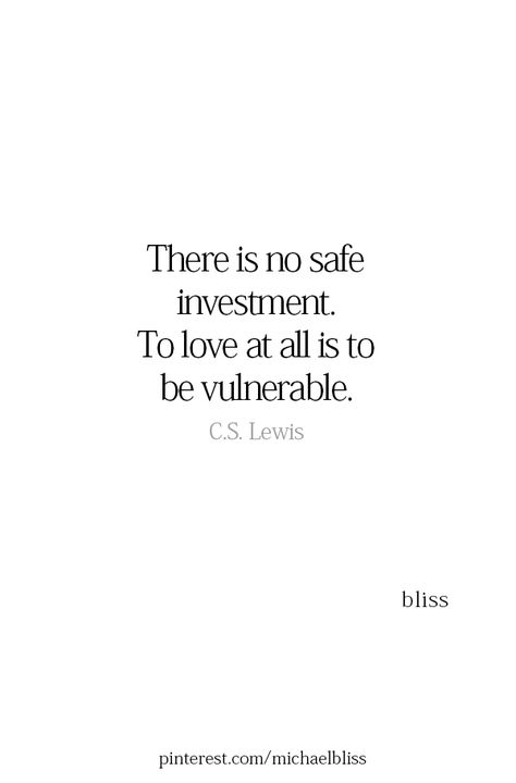 ❤️ Love Vulnerable Quotes, Be Vulnerable Quotes, Dont Be Vulnerable Quotes, To Be Vulnerable, To Love Is To Be Vulnerable, Quotes About Being Vulnerable, To Love At All Is To Be Vulnerable, How To Confess, Being Vulnerable