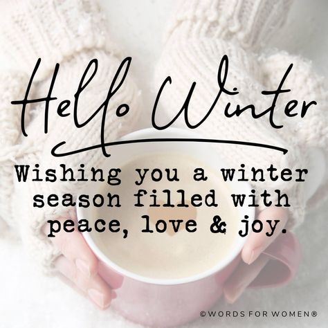 1st Day Of Winter, Summer And Winter Solstice, Hello January, First Day Of Winter, Winter Quotes, Days And Months, Winter Images, Holiday Quotes, I Love Winter