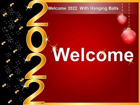 New Year's Wishes, Bye 2022, Welcome 2023, Hello 2023, Welcome New Year, Ppt Free, Happy New Year Pictures, Professional Powerpoint Templates, Professional Powerpoint