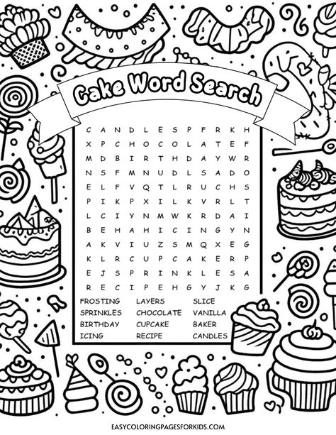 Black and white cake-themed word search puzzle featuring terms like "candles," "chocolate," "birthday," and "sprinkles," surrounded by illustrations of cupcakes, lollipops, and cakes. Ideal for kids’ activities and educational fun. Easy Word Search For Kids, Birthday Worksheet, Cupcake Themes, Birthday Word Search, Easy Coloring Pages For Kids, Printable Birthday Games, Indoor Party Games, Cake Coloring, Easy Word Search