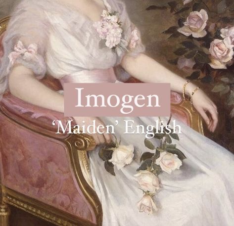 Baby girl name Imogen. Imogen Name Meaning, Imogen Name, Persian Names, Oc Names, Mystical Names, Pirate Names, English Names, Female Character Names, Elegant Names