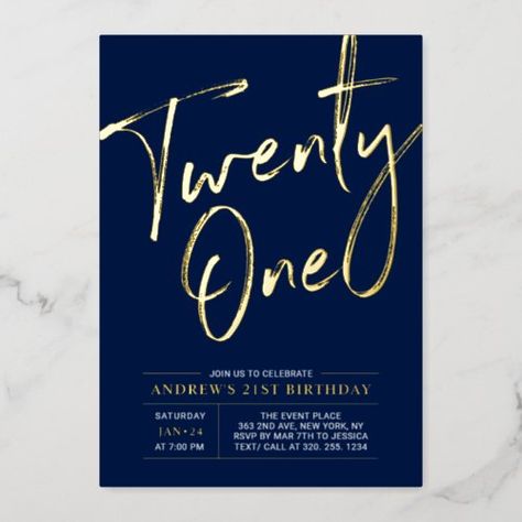 $3.95 - Twenty One Lettering Navy blue 21st Birthday Party - brush script, simple, twenty one, 21st birthday foil invitation, 21st birthday party, 21st birthday celebration, gold, navy blue, rose gold, silver Blue 21st Birthday, Gold 21st Birthday, 21st Birthday Party, Halloween Birthday Invitations, 21st Birthday Invitations, Mermaid Birthday Invitations, 30th Birthday Invitations, 50th Birthday Invitations, 40th Birthday Invitations