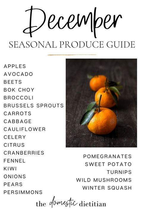 See what's in Season in December with our Seasonal Produce and Recipe Guide #seasonalproduce #mediterraneandiet #mediterraneandiettips #recipeguidedecember #decemberrecipes #healthyrecipes #easyrecipeideas #winterrecipes In Season Fruits And Vegetables December, December Foods In Season, Vegetables In Season By Month, December Produce In Season, Winter Produce Guide, Seasonal Eating Chart, December Vegetables, December Produce, Nutrient Food