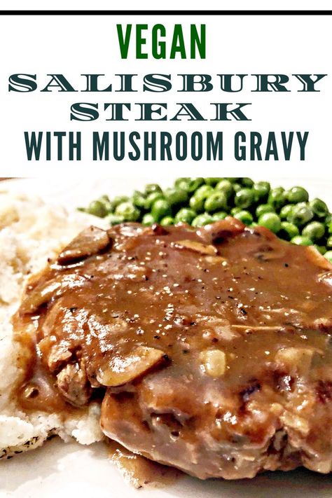 Vegan Salisbury Steak, Salisbury Steak With Mushroom Gravy, Fried Mushroom Recipes, Steak With Mushroom Gravy, German Food Authentic, Vegan Ground Beef, Mushroom Gravy Recipe, Vegan Beef, Vegan Worcestershire Sauce