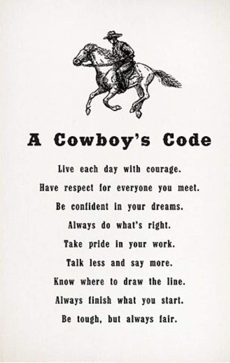 Cowboy Code, Rodeo Quotes, Cowboy Poetry, Western Quotes, Cowboy Quotes, Painted Background, Country Quotes, Painted Face, Horse Quotes