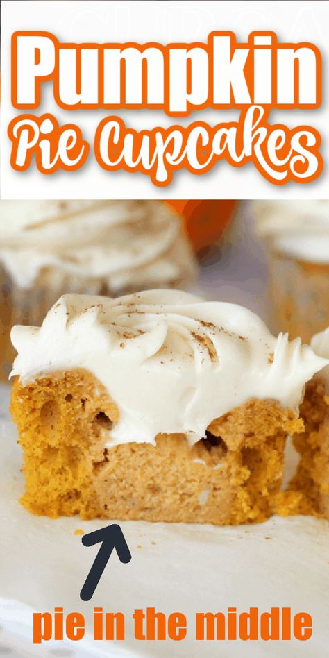 Pumpkin Pie Filled Cupcakes, Pumpkin Cupcake Filling, Pumpkin Filled Cupcakes, Pumpkin Cream Cheese Cupcakes, Pumpkin Cupcakes With Cream Cheese Icing, Pumpkin Cake Filling, Cream Cheese Filled Cupcakes, Pumpkin Pie Cupcakes Recipe, Autumn Desserts