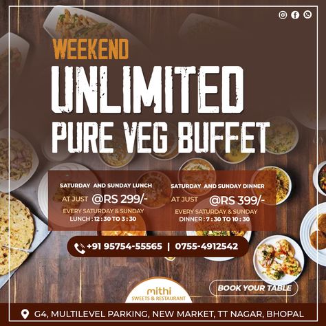 Unlimited Veg Buffet | Mithi Sweets And Restaurant Chinese Food Delivery, Best Logo Maker, Catering Design, Basant Panchami, Restaurant Marketing, Sunday Lunch, Food Poster Design, Food Packaging Design, Sunday Dinner