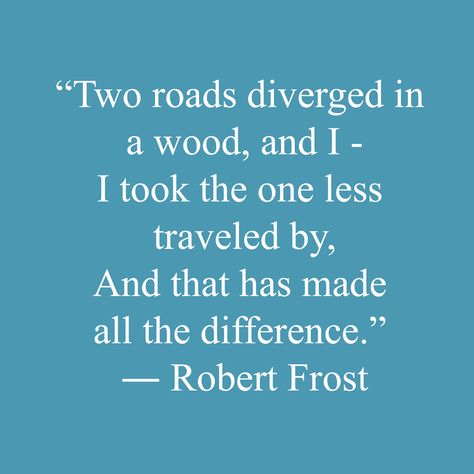 The road less traveled. #RobertFrost #Inspirational The Road Less Traveled, Robert Frost, Stand By Me, Philosophy, Beautiful Words, Words Of Wisdom, Quotes