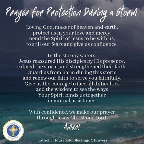 Prayers For Safety And Protection Storm, Prayer For Safety And Protection, Prayer For Safety, Inspirational Morning Prayers, Prayer For Love, Season Quotes, Favorite Verses, Calming The Storm, Prayer For Protection