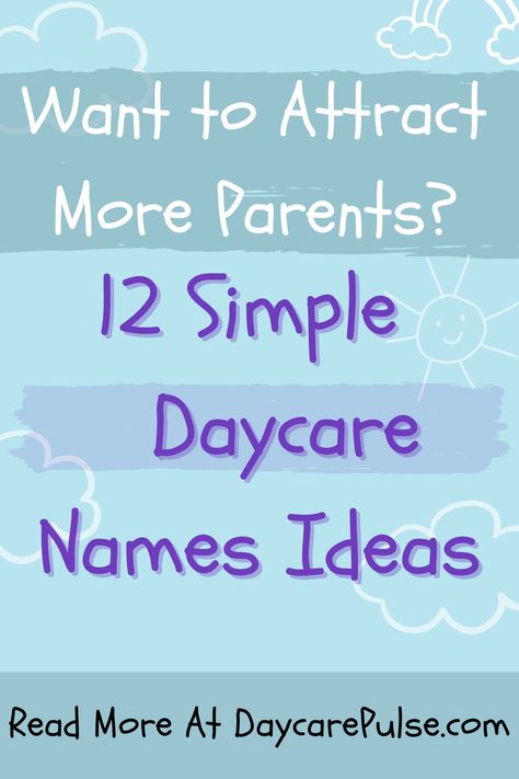 Elevate your daycare's appeal! Discover 12 unforgettable name ideas expert tricks, and avoid naming mishaps. Transform recognition today! Daycare Names Catchy, Daycare Names Ideas, Opening A Daycare, Daycare Logo, Daycare Names, Preschool Names, Creative Names, Home Daycare, Daycare Center