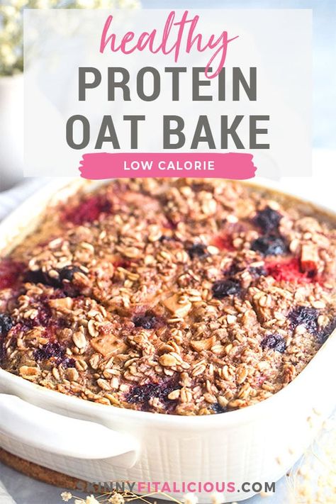 Protein Breakfast Oatmeal Bars, Healthy Low Calorie Oatmeal Recipes, Healthy Oatmeal Bake Clean Eating, Low Carb Oatmeal Breakfast Bars, Berry Protein Powder Recipes, Berry Oatmeal Bake Healthy, Protein Oatmeal Bake Recipes, High Protein Banana Baked Oatmeal, Strawberry Protein Oatmeal