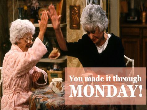 Made it through Monday! ♥ Golden Girls Humor, Golden Girls Quotes, Bea Arthur, 4 Best Friends, Funko Figures, The Golden Girls, Stay Golden, Betty White, La Girl