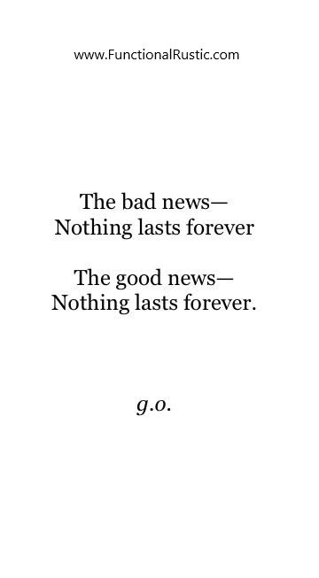 Nothing Lasts Forever Quotes, Motivational Quotations, Inspirational Quotations, Create Quotes, Nothing Lasts Forever, Forever Quotes, Strong Women Quotes, Daily Inspiration Quotes, Inspiration Quotes