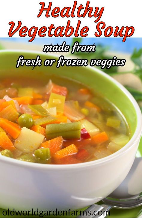 Vegetable Soup With Frozen Mixed Vegetables, Vegetable Soup Without Tomatoes, Fresh Vegetable Soup Recipe, Frozen Vegetable Soup, Easy Veggie Soup, Frozen Vegetable Recipes, Vegetable Soup Crock Pot, Homemade Vegetable Soup, Garden Vegetable Soup