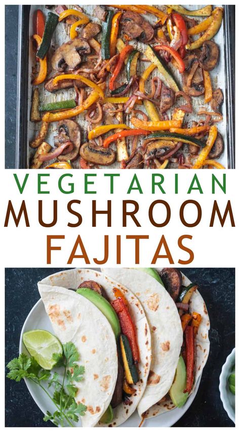 These easy Sheet Pan Vegan Fajitas feature flavorful peppers and onions, meaty mushrooms, and garden zucchini topped with creamy avocado and folded up in warm tortillas. A perfect meatless meal for any day of the week! Easily made gluten-free. Veggie Fajita Recipe, Vegetarian Fajitas, Vegan Fajitas, Veggie Fajitas, Fajita Vegetables, Vegetarian Mexican, Vegan Mexican Recipes, Easy Vegetarian Dinner, Fajita Recipe