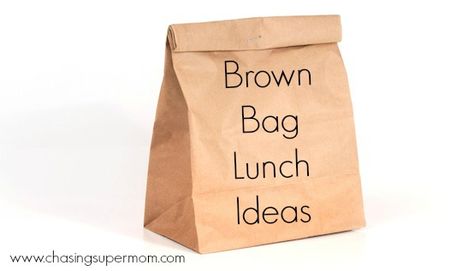 Brown Bag Lunch Ideas - Keeping the Sack Lunch Interesting | Chasing Supermom Sack Lunch Ideas, Brown Bag Lunch Ideas, Bag Lunch Ideas, Clean Eating Kids, Brown Bag Lunch, Paper Sack, Kids Juice, Sack Lunch, Healthy Lunches For Kids