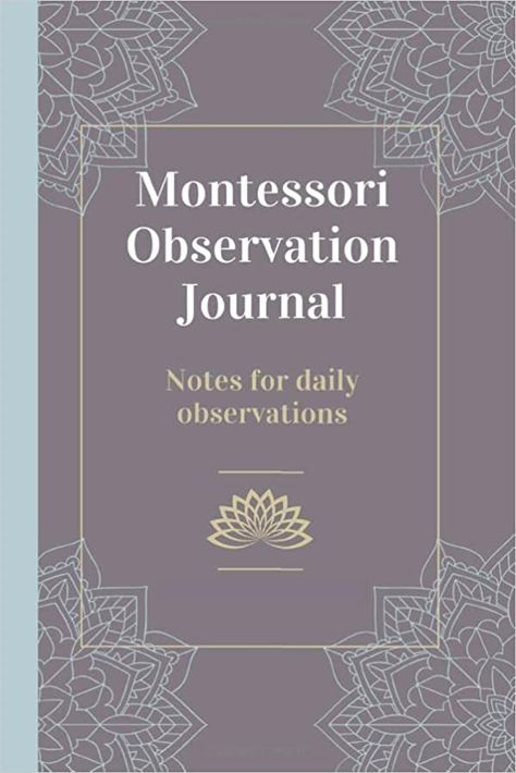 Montessori Observation Journal: Notes for daily observations: Masterclass, Montessori: 9781087103075: Amazon.com: Books Montessori Observation Notes, Montessori Books, Journal Notes, Toddler Classroom, Montessori Education, Maria Montessori, Kindle App, Training Center, Amazon Books