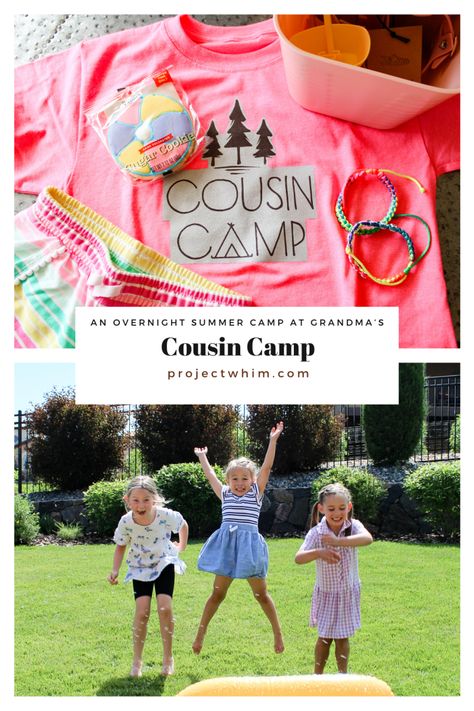 Cousin Camp | Overnight Summer Camp at Grandma's - Project Whim Cousin Camp Ideas, Cousin Day, Overnight Summer Camp, Kid Activites, Cousin Camp, Kids Sleepover, Grandparents House, Fiesta Theme Party, Fun Sleepover Ideas