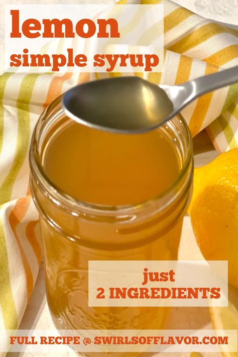 An easy homemade simple syrup this Lemon Syrup will add sweetness and citrus flavor to coffee, tea, cocktails, dressings, cakes and more! An easy simple syrup recipe to make at home! Simple Syrup Recipe For Cakes, Simple Syrup For Tea, Simple Syrup With Honey, Lemon Simple Syrup, Making Simple Syrup, Simple Syrups For Cocktails, Easy July 4th Recipes, Blueberry Simple Syrup, Brown Sugar Simple Syrup