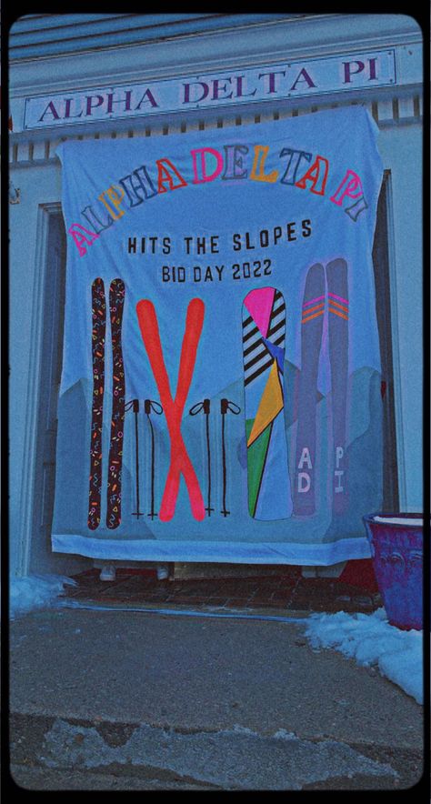 Alpha Delta Pi Banner. Bid Day Ski Lodge theme. Bid Day banner. 80s Ski Lodge. ADPI. #adpi #biddaytheme Ski Lodge Bid Day Theme, Ski Bid Day Theme, Ski Lodge Party College, Ski Bid Day, 80s Ski Lodge, Sorority Posters, Adpi Recruitment, Bid Day Banner, Football Game Signs