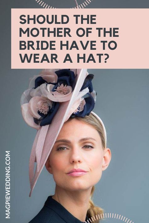 Should The Mother of the Bride Have To Wear a Hat? Mother Of The Groom Hats, Hats For Short Hair, Bride With Glasses, Mother Of The Bride Hats, Wedding Parties Colors, Conservative Fashion, Informal Weddings, Occasion Hats, Bride Hat