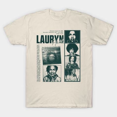 Lauryn Hill Fugees The Famous Vintage Retro Rock Rap Hiphop -- Choose from our vast selection of Crewneck and V-Neck T-Shirts to match with your favorite design to make the perfect graphic T-Shirt. Pick your favorite: Classic, Boxy, Tri-Blend, V-Neck, or Premium. Customize your color! For men and women. Hiphop Tshirt, Rock Graphic Tees, Art Club Tshirt, Shirt Aesthetic Design, Lauryn Hill Tshirt, Lauryn Hill Shirt, 90s Tshirt Design Graphic Tees, Cool Graphic Tees Vintage, Retro Graphic Tshirt