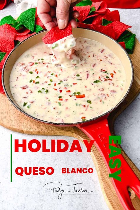 Easy Holiday Queso Blanco is an amazing dip that takes minutes to make and only uses a handful of ingredients. With the busy holiday season, it's a perfect appetizer to put together and serve for those impromptu visits from family and friends. Christmas Queso Dip, White Caso Dip, Christmas Cheese Dip, Texas Christmas Dip, Merry Dipmas, White Appetizers, Christmas Queso, Caso Dip, Christmas Day Appetizers