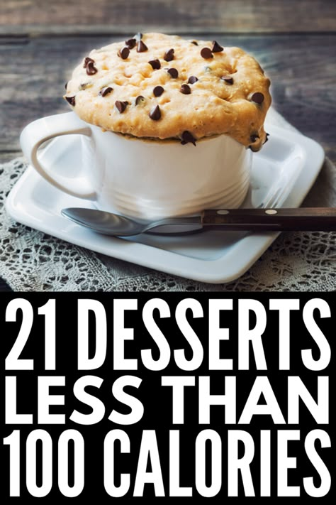 100 Calorie Desserts, Quick Sweets, Low Cal Dessert, Low Calorie Recipes Dessert, 100 Calorie Snacks, 100 Calorie, Bolo Fit, Under 100 Calories, Low Calorie Dessert