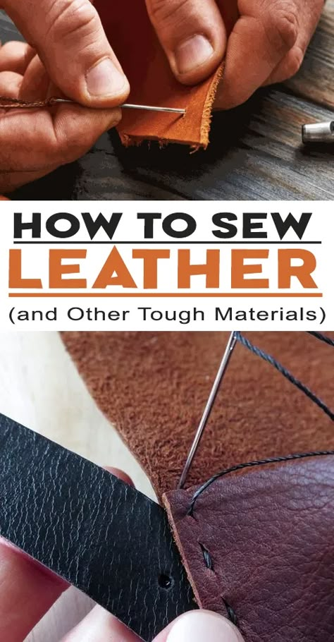 How to Sew Leather (and Other Tough Materials Art Du Cuir, Diy Leather Working, Leather Working Projects, Leather Bag Tutorial, Diy En Cuir, Leather Tutorial, Leather Working Patterns, Diy Leather Projects, Hand Sewn Leather