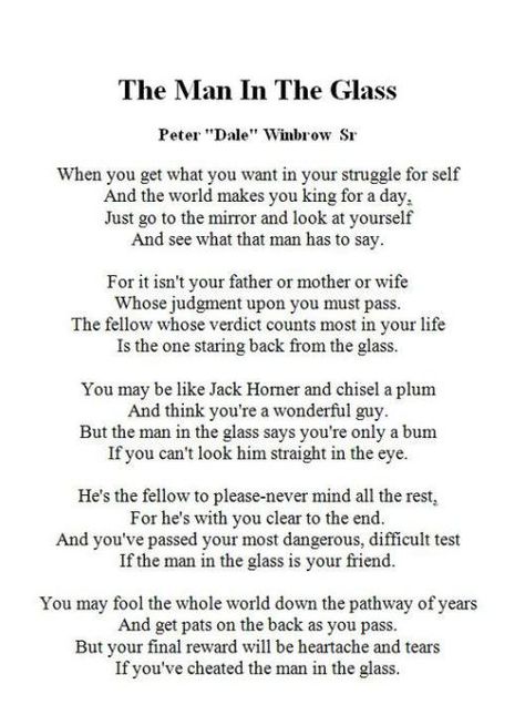 Man In The Glass Poem, Men In Glasses, Encouraging Poems, The Internship, Motivational Poems, Fantastic Quotes, Inspirational Words Of Wisdom, Notable Quotes, Man Black