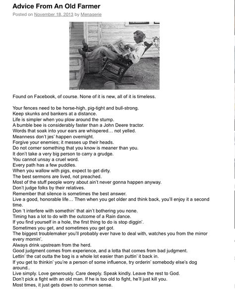 An Old Farmer's Advice Advice From An Old Farmer, Farmer Quotes Funny, Farmer Quotes, Old Farmer, Funny Note, Boho Country, Commonplace Book, Life Board, Farm Stand