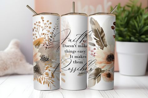 Faith Tumbler Cups, Christian Epoxy Tumbler, Bible Verse Tumbler Cups, Christian Tumbler Wraps, Gospel Of Luke, Butterfly Tumbler Wrap, Floral Tumbler, Floral Wraps, 20oz Tumbler Wrap