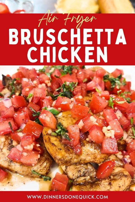 👉 Ready to tantalize your taste buds? 🤩 My Air Fryer Bruschetta Chicken is a flavor explosion! 🎉✨ Say goodbye to boring dinners and hello to a delicious Italian-inspired dish. #DinnersDoneQuick #AirFryerBruschettaChicken #BruschettaChicken #BruschettaChickenRecipe #WhattoServewithBruschettaChicken #EasyBruschettaChicken #BruschettaChickenBreast #HowtoMakeBruschettaChicken #HealthyBruschettaChicken #AirFryerChickenRecipes #AirFryerChickenIdeas #ChickenRecipes Air Fryer Bruschetta, Healthy Bruschetta, Chicken Bruschetta Recipe, Baked Chicken Tenders, Bruschetta Chicken, Bruschetta Recipe, Air Fryer Recipes Chicken, Quick Chicken, Chicken Cutlets