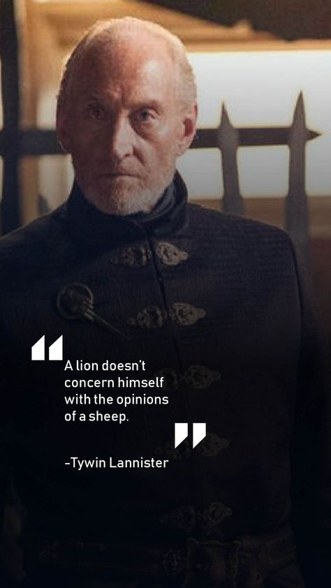 Lannister Art, Lannister Quotes, Tywin Lannister, Believe In Yourself Quotes, Game Of Thrones Quotes, Powerful Motivational Quotes, Warrior Quotes, Really Good Quotes, Got Quotes